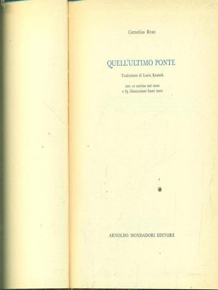 Quell'ultimo ponte - Cornelius Ryan - copertina