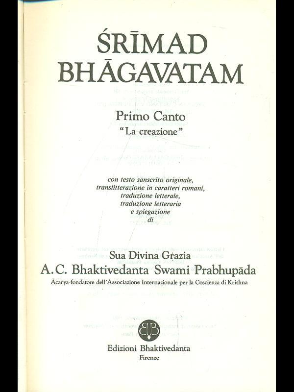Srimad Bhagavatam. Primo Canto: La creazione Vol. 4