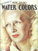 How to do water colors
