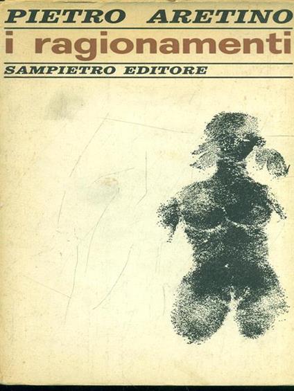 I ragionamenti - Pietro Aretino - copertina