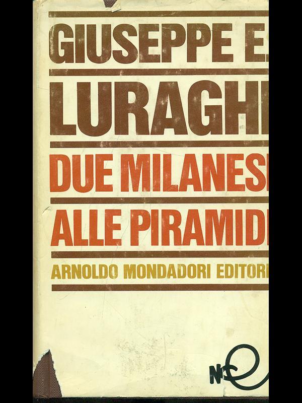 Due milanesi alle piramidi