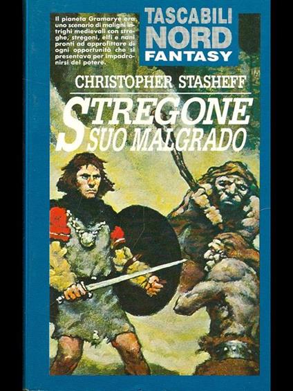 Stregone suo malgrado - Christopher Stasheff - copertina