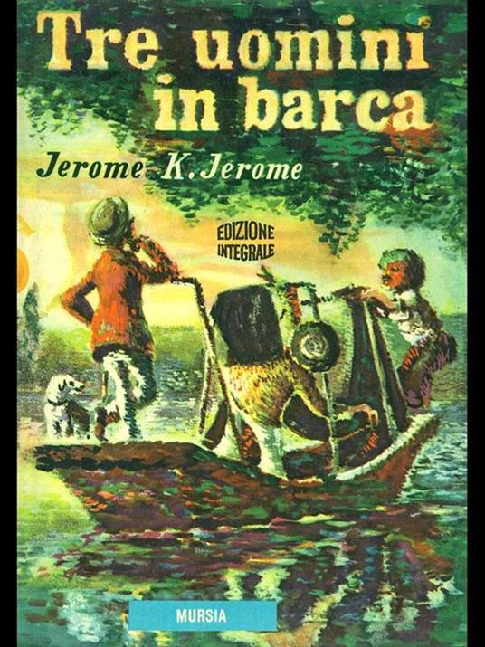 Tre uomini in barca - Jerome K. Jerome - copertina