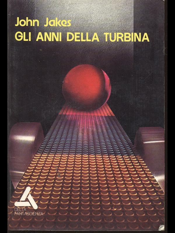 Gli anni della turbina