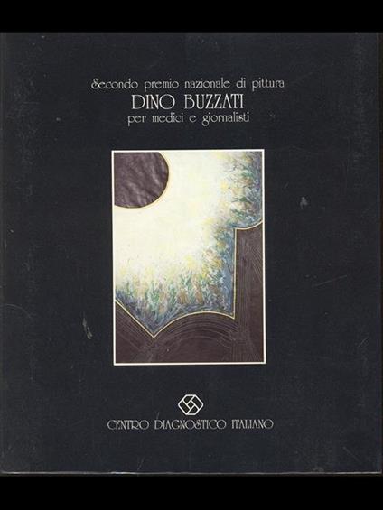 Secondo premio nazionale di pittura Dino Buzzati per medici e giornalisti - copertina