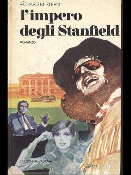 L' impero degli Stanfield - Richard M. Stern - copertina