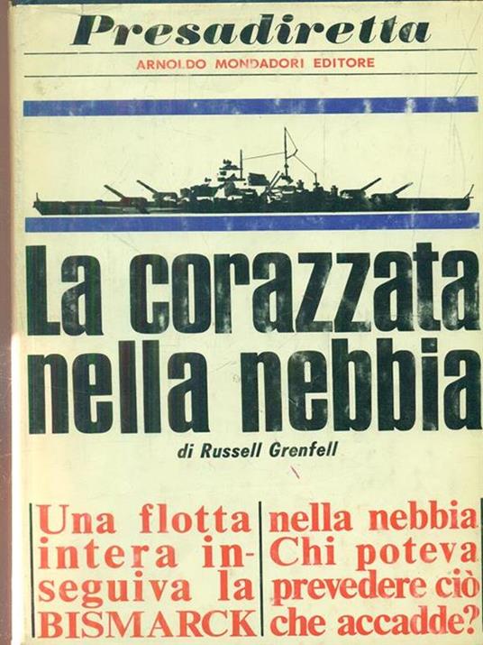 La corazzata nella nebbia - Russell Grenfell - copertina