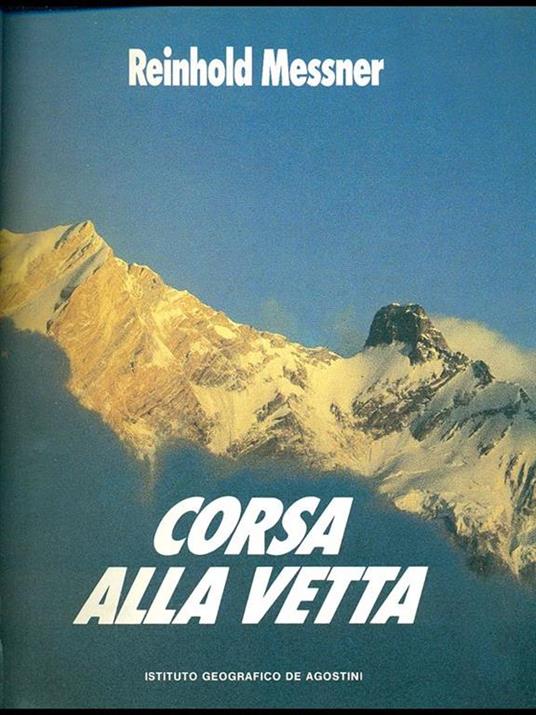 Corsa alla vetta - Reinhold Messner - copertina