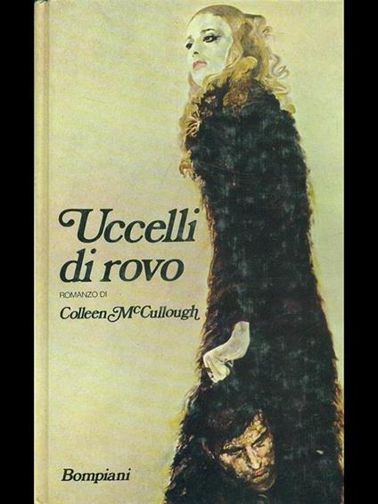 Uccelli di rovo - Colleen McCullough - copertina