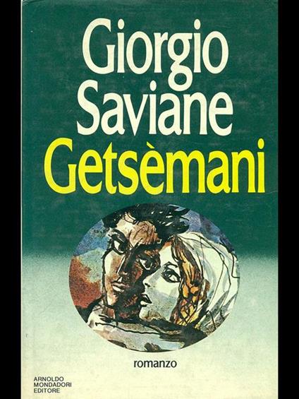 Getsemani - Giorgio Saviane - copertina