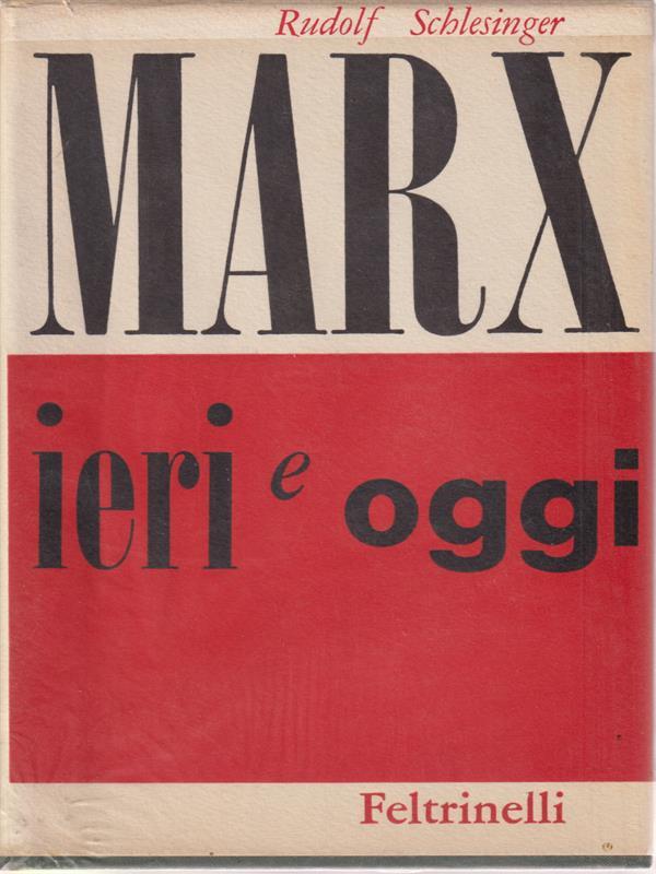 Marx ieri e oggi