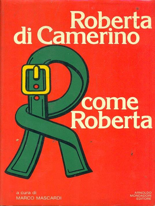 R, come Roberta - Roberta Di Camerino - copertina