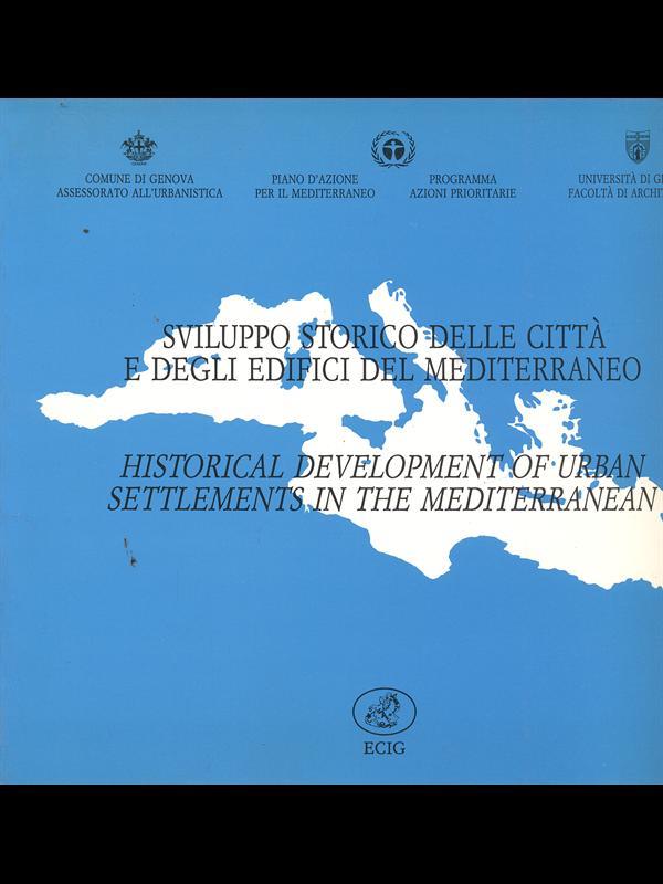 Sviluppo storico delle città e degli edifici del mediterraneo