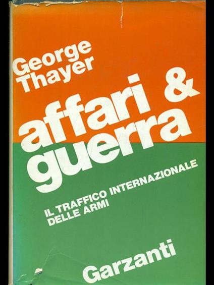 Affari & guerra - George Thayer - copertina