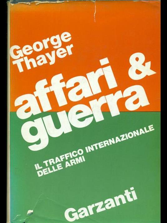 Affari & guerra - George Thayer - copertina