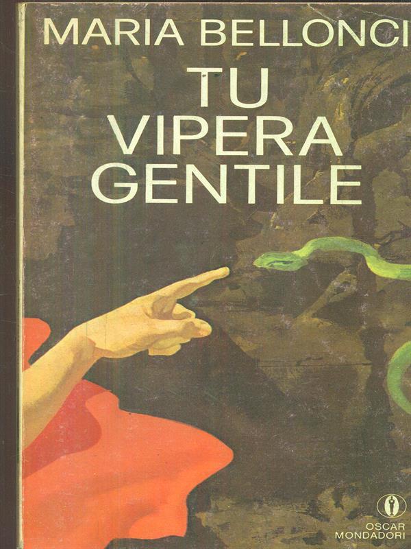 Tu vipera gentile
