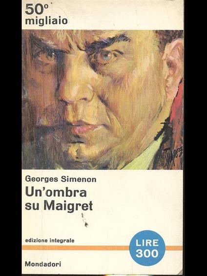 Un' ombra su Maigret - Georges Simenon - copertina