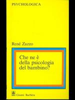 Che ne é della psicologia del bambino?