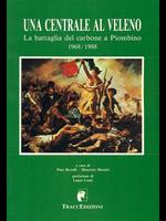 Una centrale al veleno