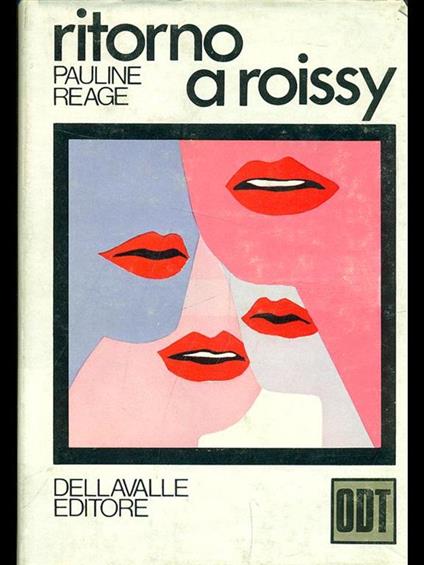 Intorno a Roissy - Pauline Réage - copertina