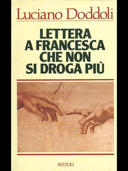 Lettera a Francesca che non si droga più - Luciano Doddoli - copertina