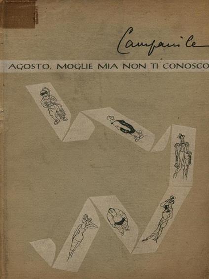 Agosto, moglie mia non ti conosco - Achille Campanile - copertina
