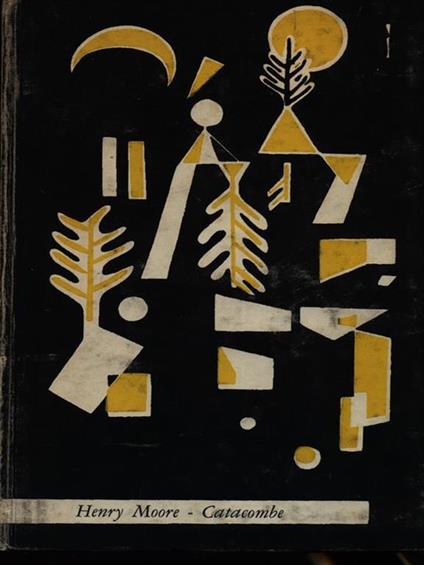 Catacombe - Henry Moore - copertina