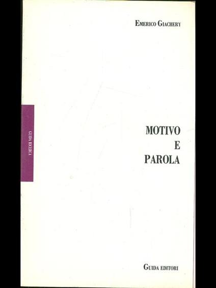 Motivo e parola - Emerico Giachery - copertina