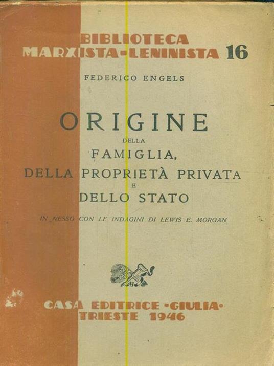 L' origine della famiglia della proprietà privata e dello Stato - copertina