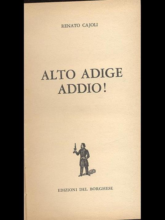 Alto Adige addio! - Renato Cajoli - copertina