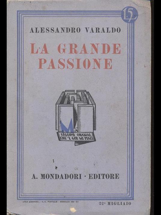 La grande passione - Alessandro Varaldo - copertina