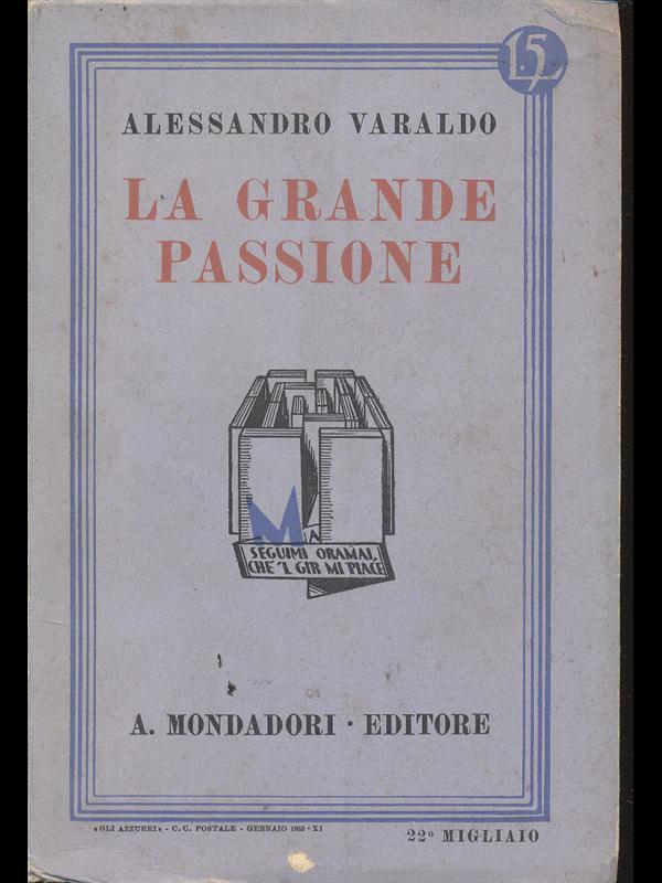 La grande passione