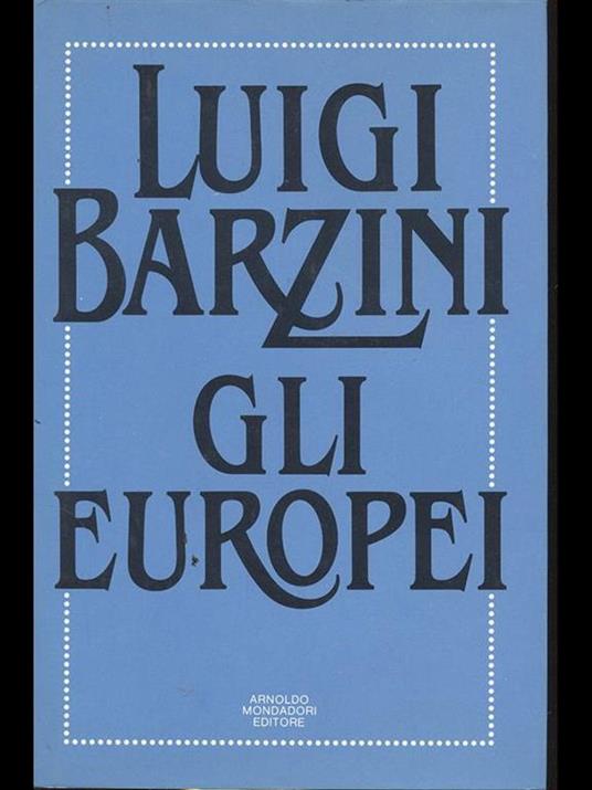 Gli Europei - Luigi Barzini - copertina