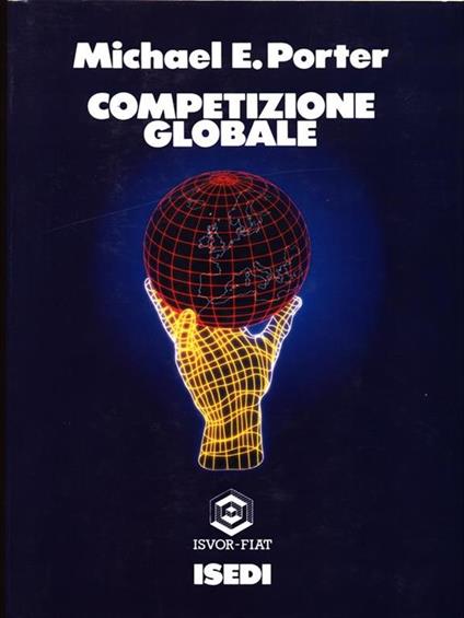 Competizione globale - Michael E. Porter - copertina