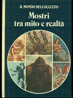 Mostri tra mito e realtà