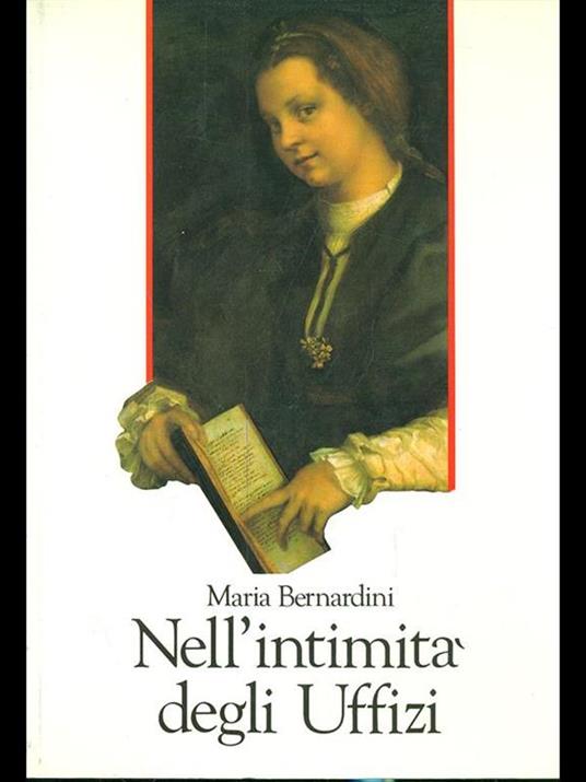 Nell'intimità degli Uffizi - M. Grazia Bernardini - copertina