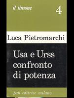 Usa e Urss confronto di potenza. Vol. II