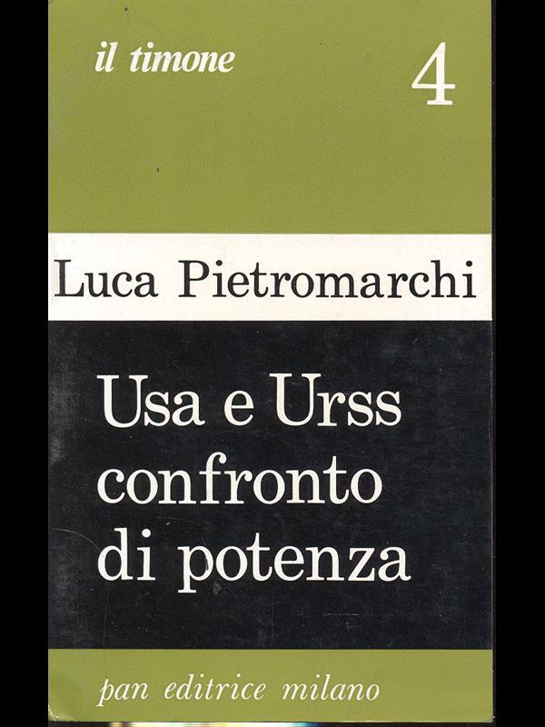 Usa e Urss confronto di potenza. Vol. II