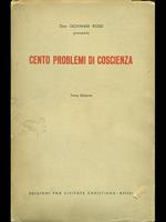 Cento problemi di coscienza