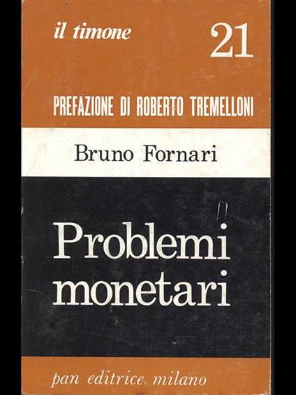 Problemi monetari - Bruno Fornari - copertina