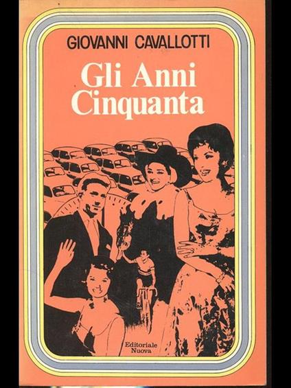 Gli anni Cinquanta - Giovanni Cavallotti - copertina