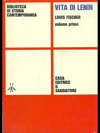 Vita di Lenin Vol. 1 - Louis Fischer - copertina
