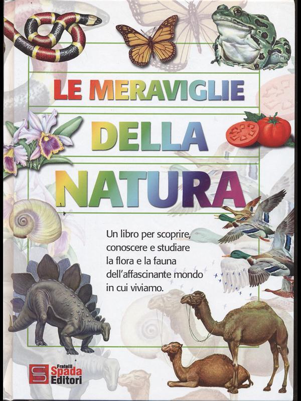 Le meraviglie della natura