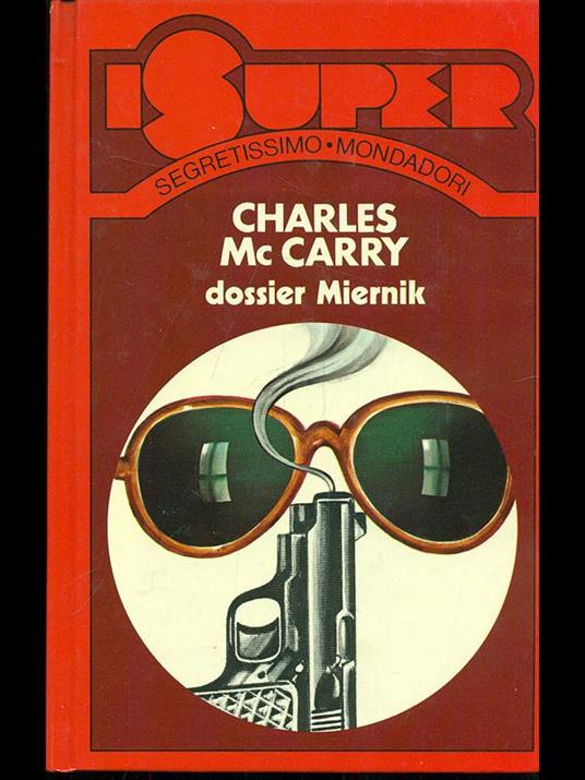 Dossier Miernik - Charles Mc Carry - copertina