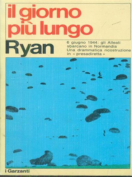 Il giorno più lungo - Cornelius Ryan - copertina