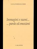 Immagini e suoni... Parole ed emozioni