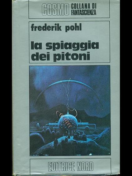 La spiaggia dei pitoni - Frederick J. Pohl - copertina
