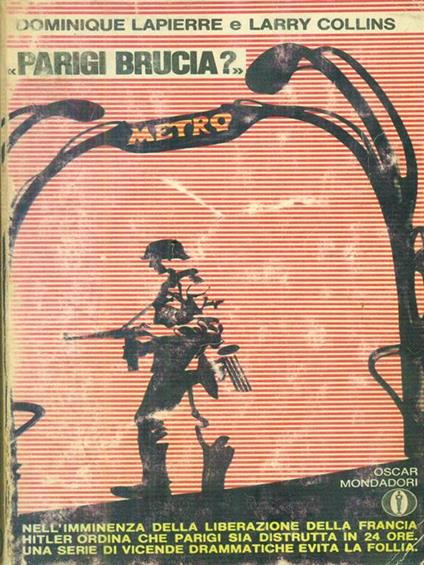 Parigi brucia? - Dominique Lapierre - copertina