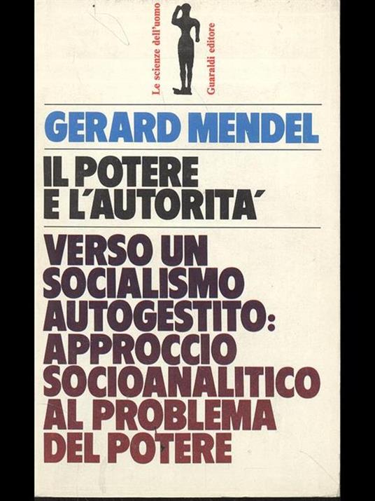 Il Potere e l'Autorità - Gérard Mendel - copertina