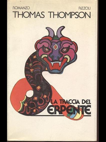 La traccia del serpente - Thomas Thompson - copertina